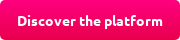 Discover the platform